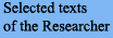 Selected texts of the researcher